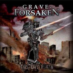 Grave Forsaken : This Day Forth